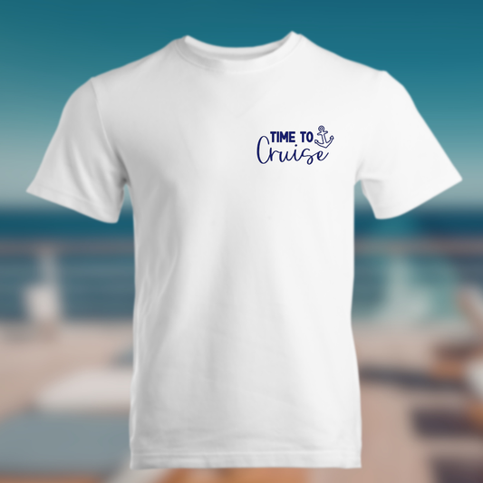 Mens / Unisex T Shirt - Time to Cruise